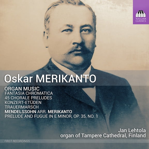 Merikanto / Mendelssohn / Lehtola - Organ Music - Music & Performance - CD