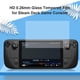 thumbnail image 3 of Para Steam Deck Game Console HD Protector de pantalla de película de vidrio templado (1pc), 3 of 8