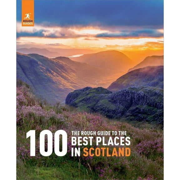 Inspirational Rough Guides The Rough Guide to the 100 Best Places in Scotland, (Paperback)