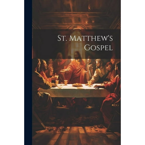 St. Matthew's Gospel (Paperback)