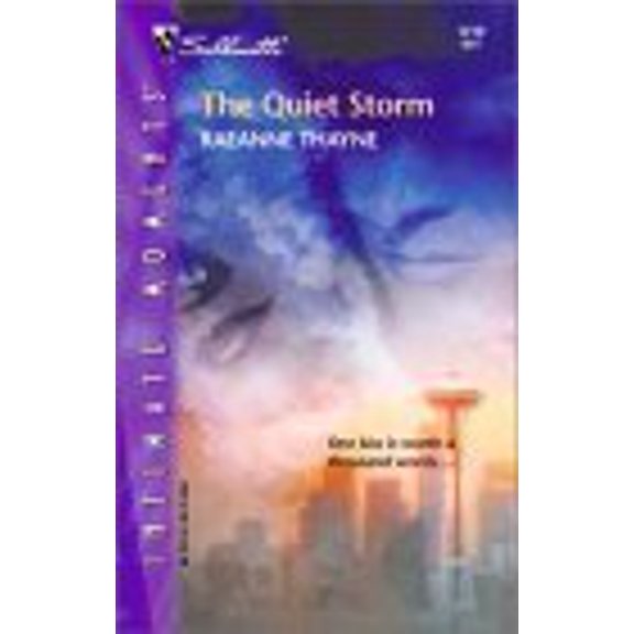 Pre-Owned The Quiet Storm (Silhouette Intimate Moments) (Unknown) 037327288X 9780373272884