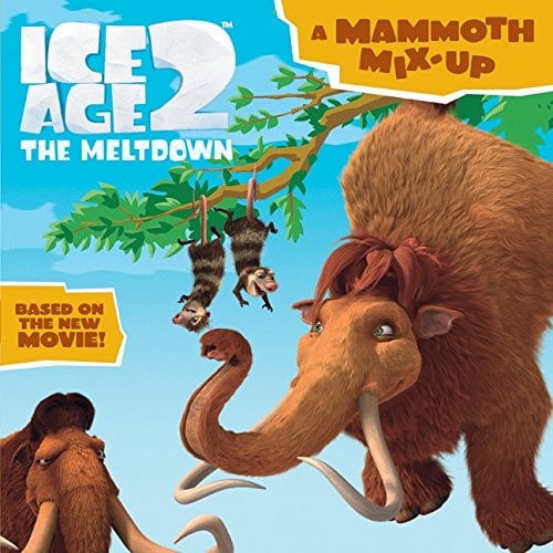 Pre-Owned Ice Age 2: A Mammoth Mix-Up (Ice Age 2: The Meltdown), 9780060839666, 006083966X, Paperback,