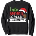thumbnail image 1 of I Ate Santa's Cookies - Sudadera divertida de Navidad y diciembre, 1 of 5