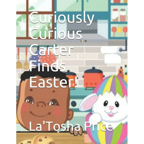 Curiously Curious Carter Finds Easter!, (Paperback)