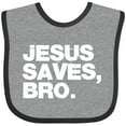 thumbnail image 3 of Inktastic Jesus Saves, Bro. Boys or Girls Baby Bib, 3 of 4
