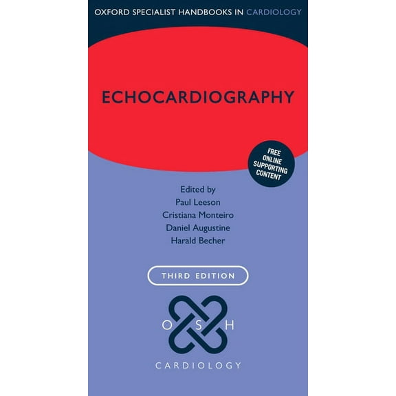 Oxford Specialist Handbooks in Cardiolog Echocardiography, (Paperback)