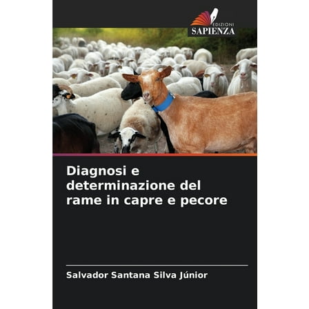 Diagnosi e determinazione del rame in capre e pecore, (Paperback)