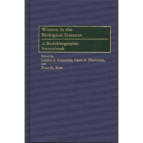 Bibliographies and Indexes in Military Women in the Biological Sciences: A Biobibliographic Sourcebook, (Hardcover)