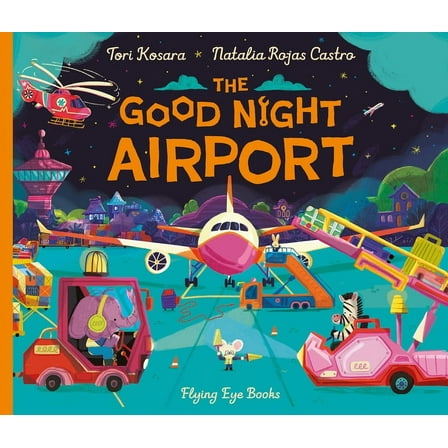 The Good Night Airport, (Hardcover)