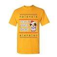 thumbnail image 1 of Tee Hunt Feliz Navi Dog Ugly Sweater T-Shirt Christmas Xmas Pet Paws Pup Mens Shirt, Yellow, 4X-Large, 1 of 4