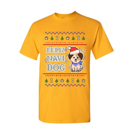 Tee Hunt Feliz Navi Dog Ugly Sweater T-Shirt Christmas Xmas Pet Paws Pup Mens Shirt, Yellow, X-Large