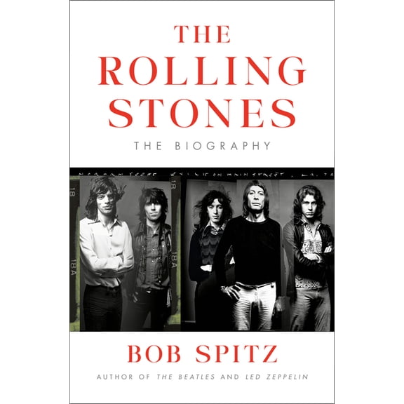 The Rolling Stones: The Biography, (Hardcover)