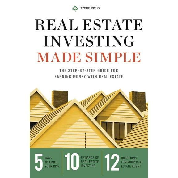 Real Estate Investing for Beginners: Essentials to Start Investing Wisely, (Paperback)