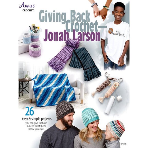 Giving Back Crochet - Jonah Larson, 9781640254343, 164025434X, Paperback,