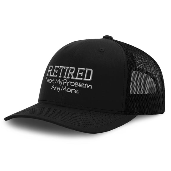 Mesh Cap Hat Embroidered Retired Not My Problem A Embroidery Trucker Hats for Men & Women Cotton Black Design Only