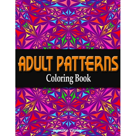 Adult Patterns Coloring Book (Paperback)