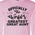 thumbnail image 4 of Inktastic Officially the World's Greatest Great Aunt Long Sleeve T-Shirt, 4 of 5