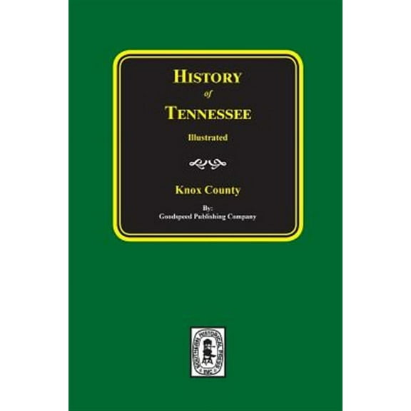 History of Knox County, Tennessee (Paperback)