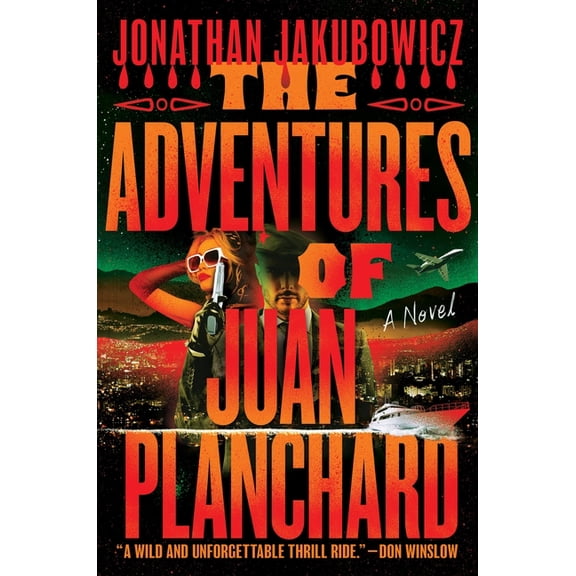 The Adventures of Juan Planchard, (Hardcover)