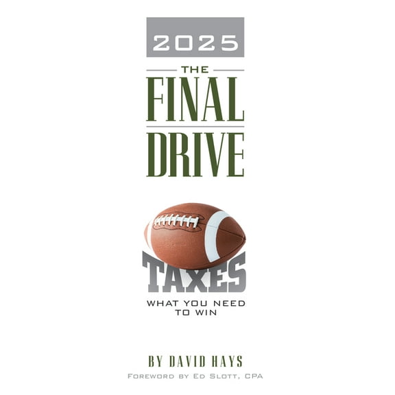 2025 the Final Drive: What You Need to Win, (Paperback)