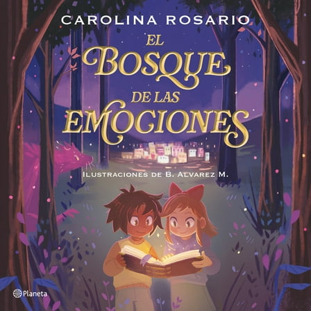 El Bosque de Las Emociones / The Forest of Emotions, (Paperback)