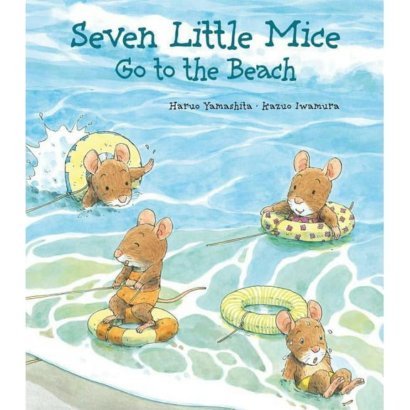 Seven Little Mice Go to the Beach, (Hardcover)