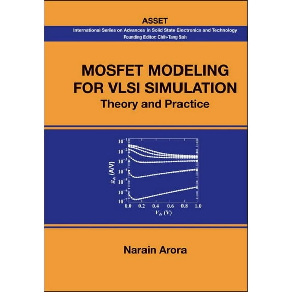 International Advances in Solid State El Mosfet Modeling for VLSI Simulation, Book 0, (Hardcover)