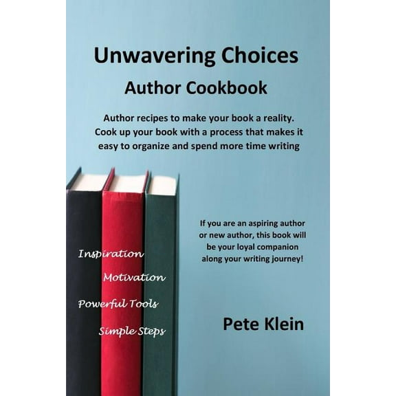 Unwavering Choices Author Cookbook, (Paperback)