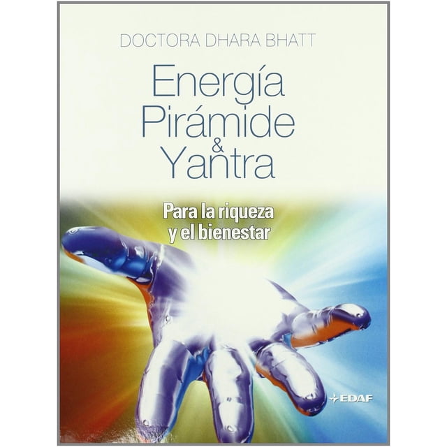 Libro Edaf Energía y Piramide Yantra para la Riqueza y el bienestar