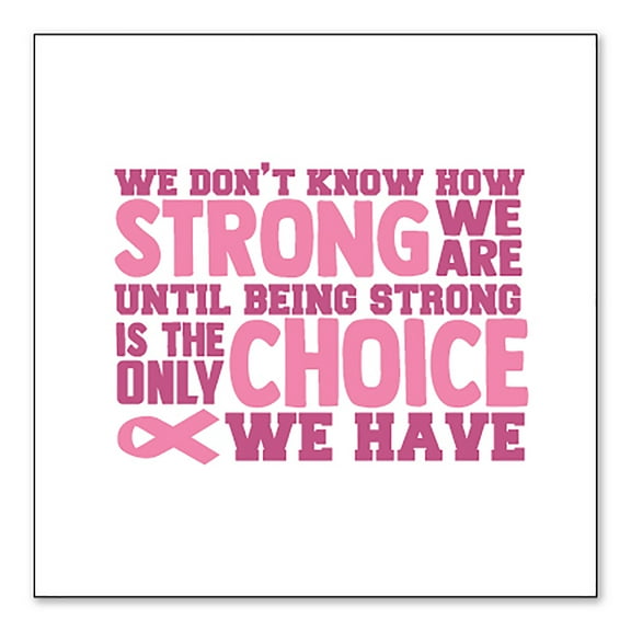DistinctInk Custom Bumper Sticker - 8" x 8" Decorative Decal - White Background - Pink Ribbon Cancer - How STRONG We Are