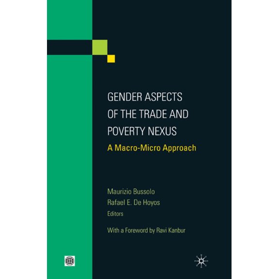 Equity and Development Gender Aspects of the Trade and Poverty Nexus, (Paperback)