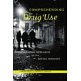 thumbnail image 2 of Studies in Medical Anthropology Comprehending Drug Use: Ethnographic Research at the Social Margins, (Paperback), 2 of 2