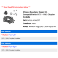 thumbnail image 2 of Window Regulator Repair Kit - Compatible with 1975 - 1983 Chrysler Cordoba 1976 1977 1978 1979 1980 1981 1982, 2 of 2