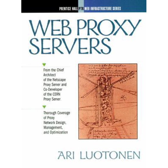 Pre-Owned Web Proxy Servers (Web Infrastructure Series) (Paperback) 0136806120 9780136806127