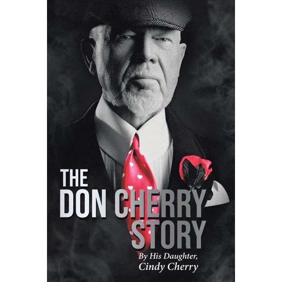 The Don Cherry Story, (Paperback)