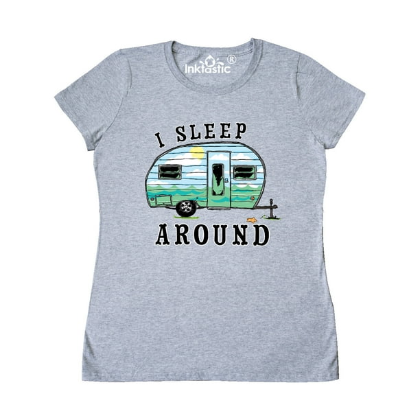 i sleep around camper shirt