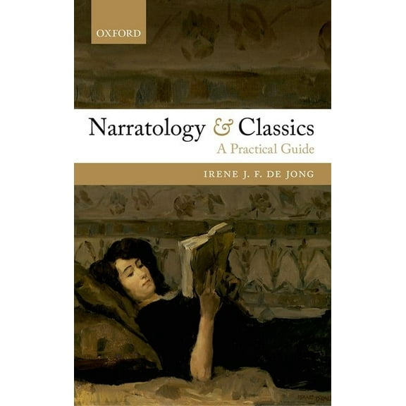 Narratology and Classics: A Practical Guide, (Hardcover)