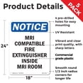 thumbnail image 2 of Mri Compatible Fire Extinguisher OSHA Notice Rigid Plastic Sign 24 Inch x 18 Inch - 5 Pack, 2 of 8