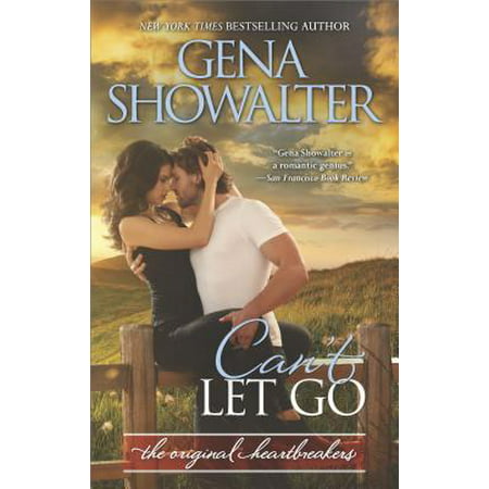Can't Let Go : A Bad Boy Romance (Best Bad Boy Romance Novels)