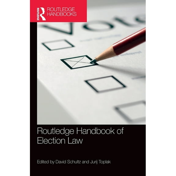 Routledge Handbook of Election Law, (Hardcover)
