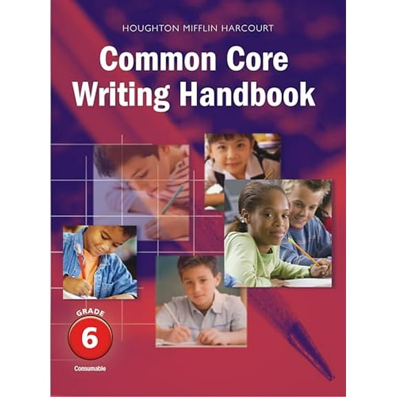 Pre-Owned Writing Handbook Student Edition Grade 6 (Journeys), 9780547864549, 054786454X, Paperback, 1 edition