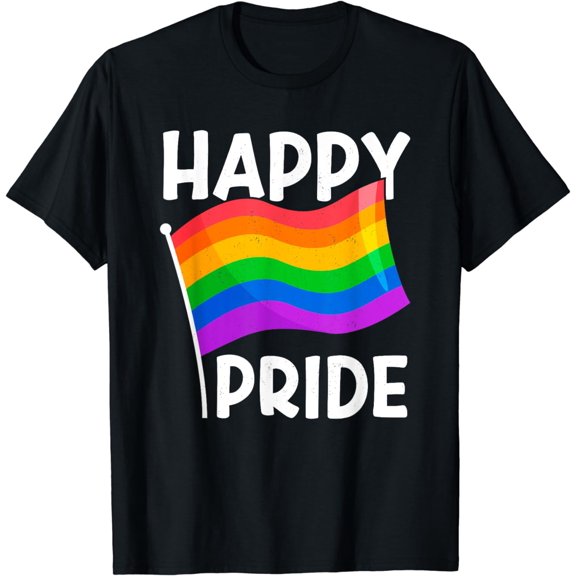 Happy Pride | Gay Proud LGBT Pride Month Funny Pride T-Shirt