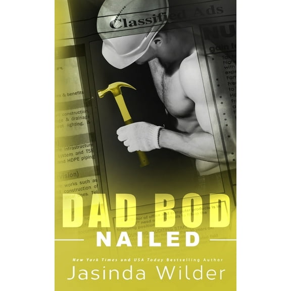 Dad Bod Contracting: Nailed (Series #3) (Paperback)