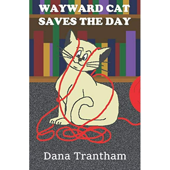Pre-Owned Wayward Cat Saves the Day Paperback