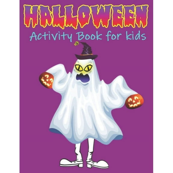 Halloween Activity Book For Kids: Spooky & Fun Happy Halloween Activities., (Paperback)