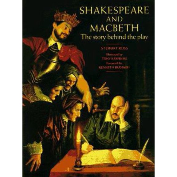 Pre-Owned Shakespeare And Macbeth: The Story Behind the Play Paperback