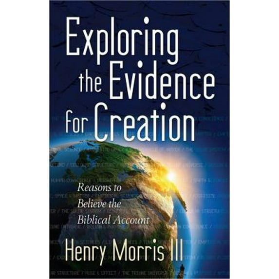 Pre-Owned Exploring the Evidence for Creation (Paperback) 0736947213 9780736947213