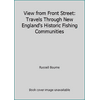 View from Front Street: Travels Through New England's Historic Fishing Communities [Hardcover - Used]
