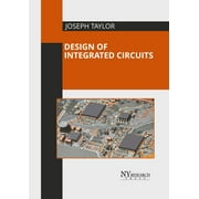 Design of Integrated Circuits (Hardcover)