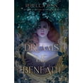 thumbnail image 2 of Dreams Lie Beneath, (Paperback), 2 of 3